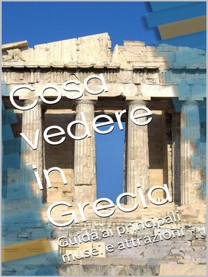 cover image of Cosa vedere in Grecia